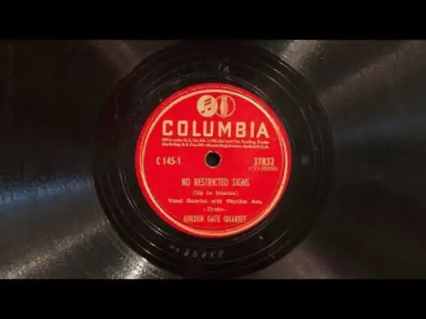 Golden Gate Quartet - No Restricted Signs